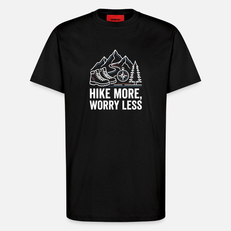 Hike More Worry Less - T-Shirt - made by SPREAD - SOLID BLACK