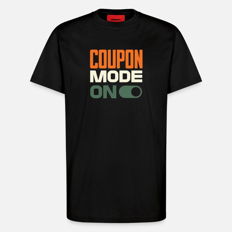 Coupon Mode On – Schnäppchenjäger Retro Design - T-Shirt - made by SPREAD - SOLID BLACK
