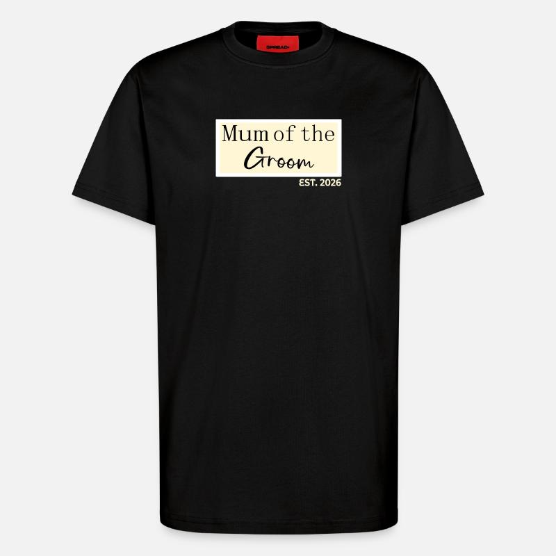 Mutter des Bräutigams 2026 - T-Shirt - made by SPREAD - SOLID BLACK