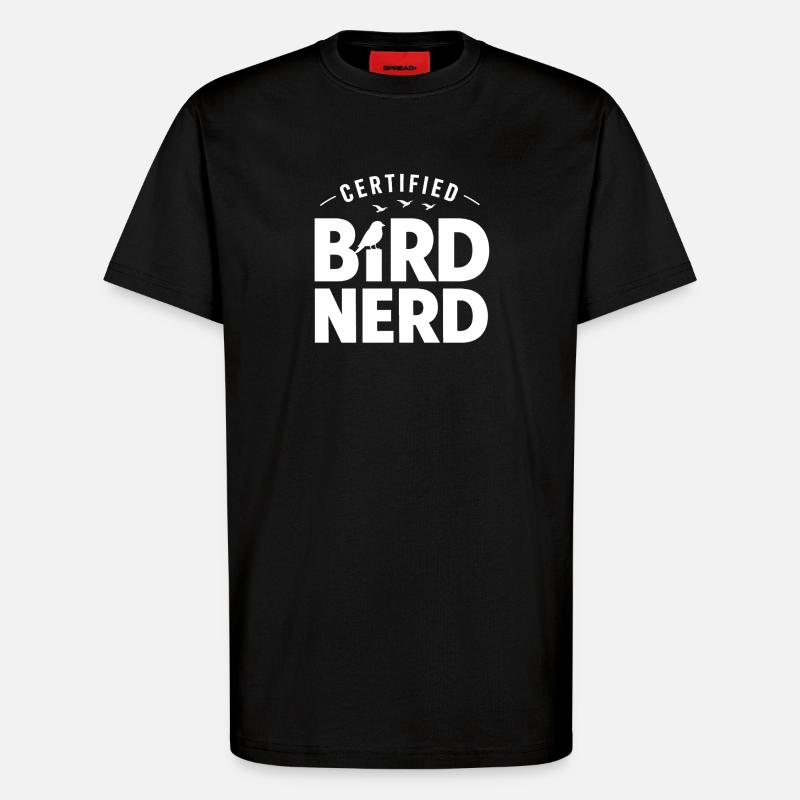 Bird Watching Birding Bird Watcher Vogel-Nerd - T-Shirt - made by SPREAD - SOLID BLACK