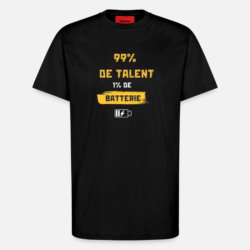 99% Talent, 1% Batterie - T-shirt bio décontracté fabriqué en UE - SOLID BLACK