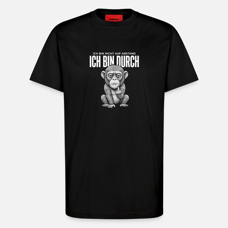 Affe Mittelfinger – Ich bin durch - T-Shirt - made by SPREAD - SOLID BLACK