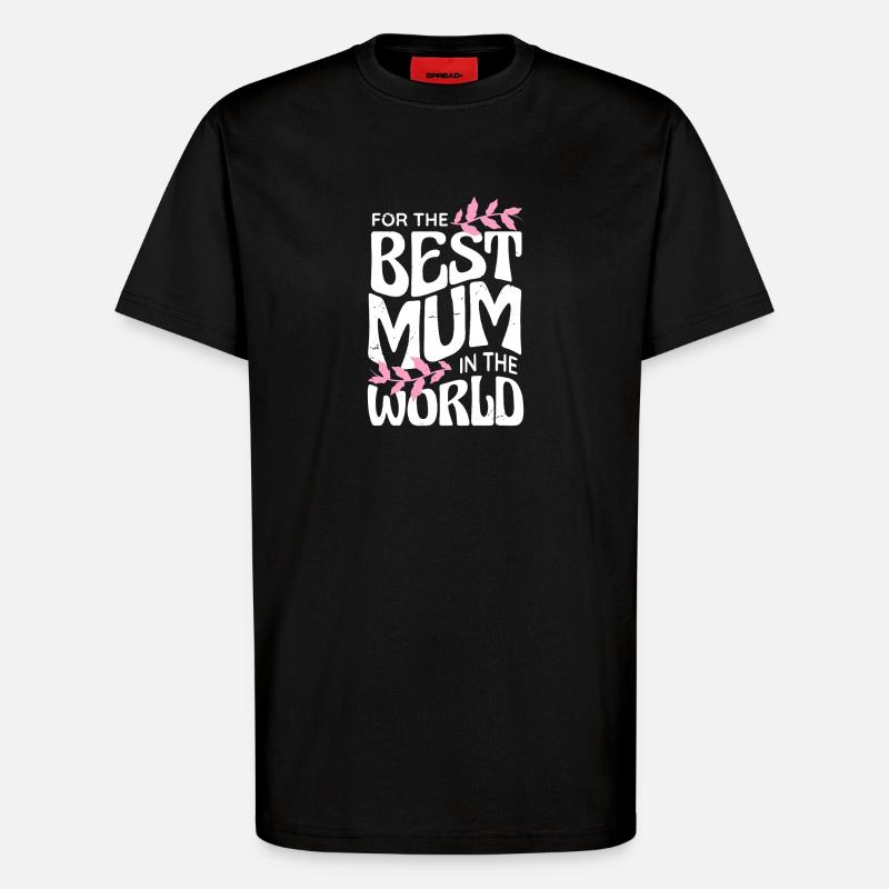 Beste Mama der Welt - T-Shirt - made by SPREAD - SOLID BLACK