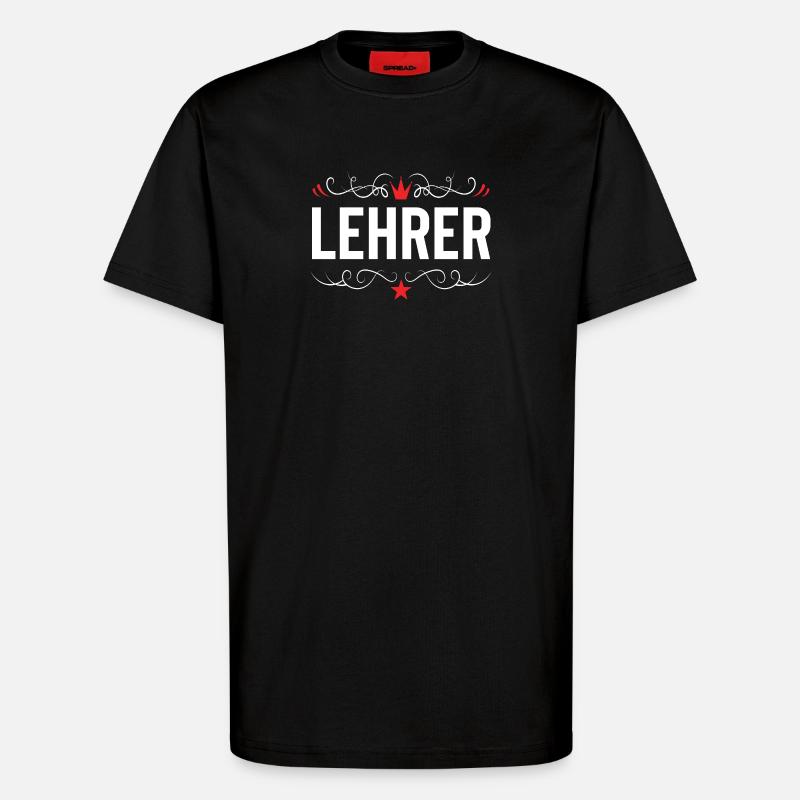 Lehrer Beruf - T-Shirt - made by SPREAD - SOLID BLACK