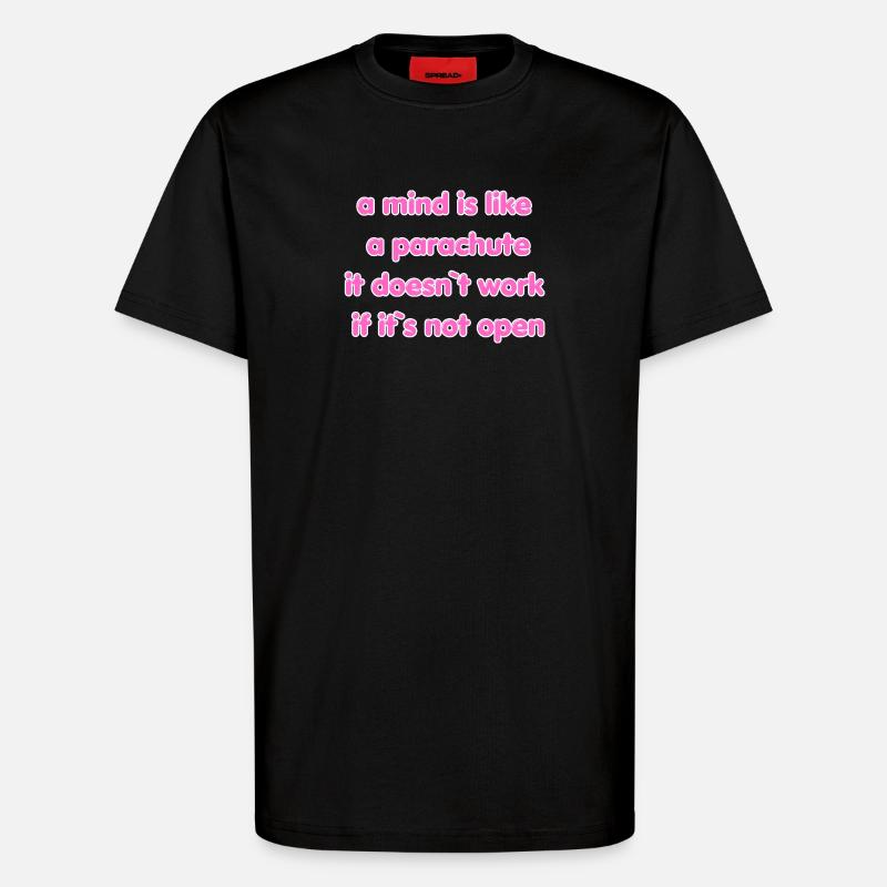 Open Mind Parachute Quote - T-Shirt - made by SPREAD - SOLID BLACK
