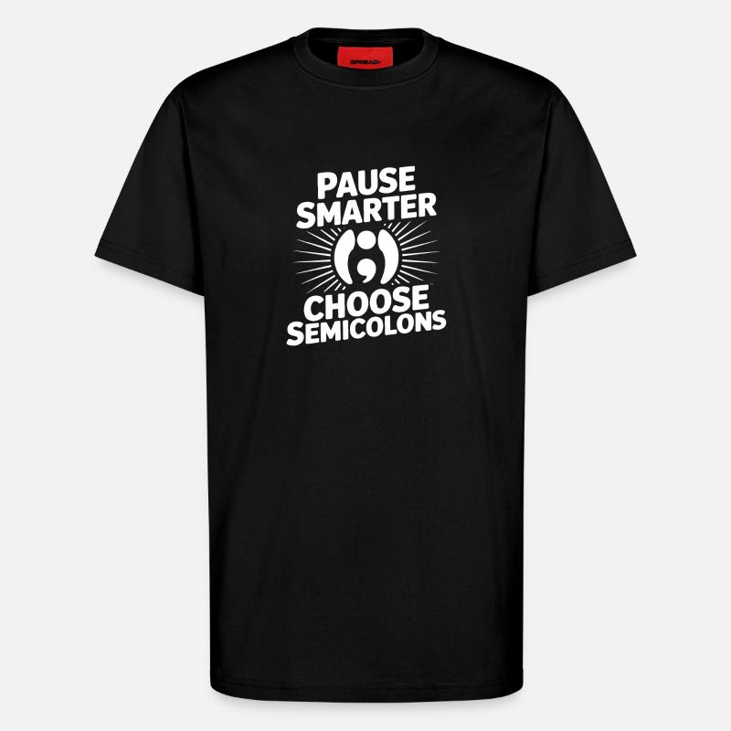 Pause point-virgule Smarter Point-virgule - T-shirt bio décontracté fabriqué en UE - SOLID BLACK