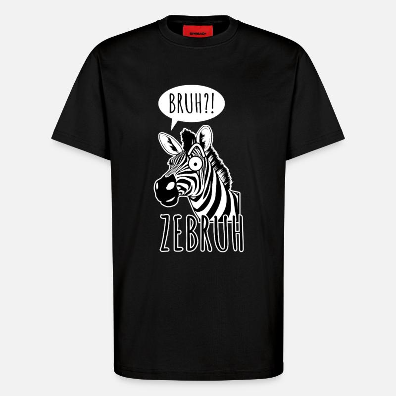 Zebra Bro - Ein ZeBRUH! - T-Shirt - made by SPREAD - SOLID BLACK