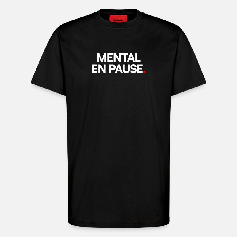 Mentale Pause - T-Shirt - made by SPREAD - SOLID BLACK