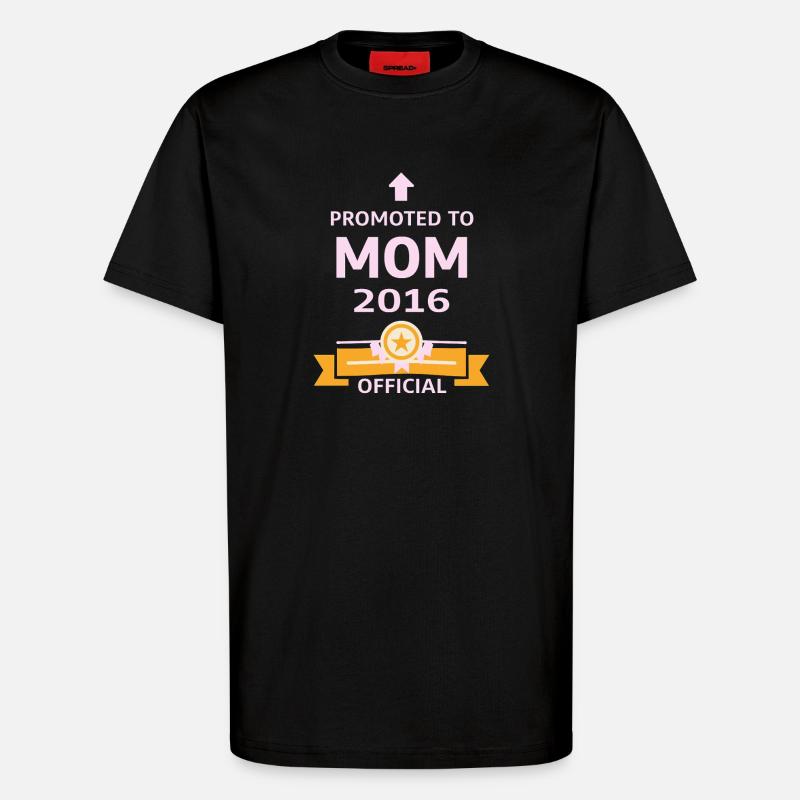 Beförderung zur Mutter 2016 - T-Shirt - made by SPREAD - SOLID BLACK