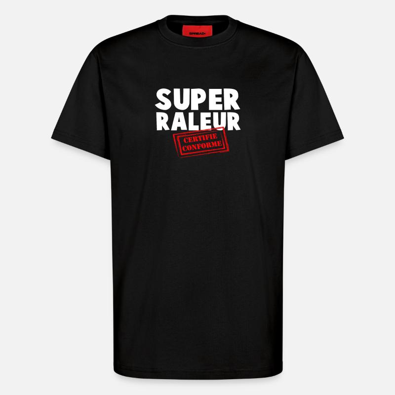 Super Raleur Certifié Conformé - T-shirt bio décontracté fabriqué en UE - SOLID BLACK