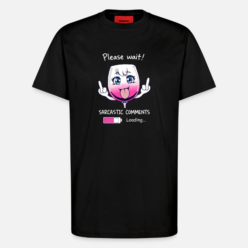 Sarkastisches Weinglas - T-Shirt - made by SPREAD - SOLID BLACK