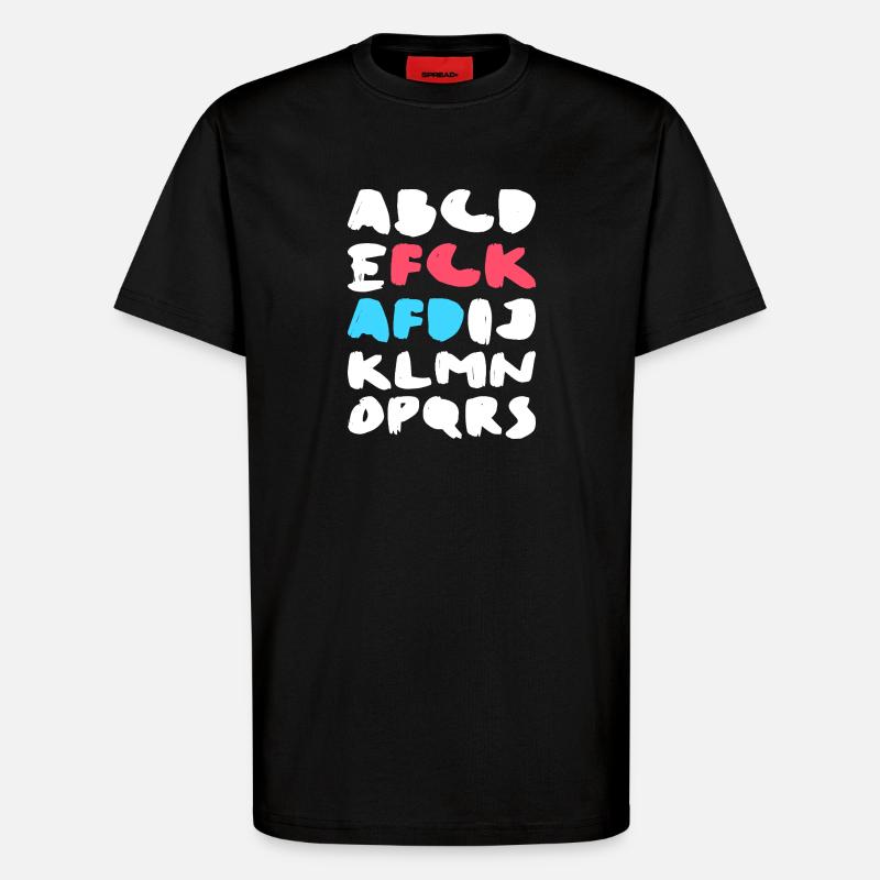 FCK AFD | Political Statement Design - T-Shirt - made by SPREAD - SOLID BLACK