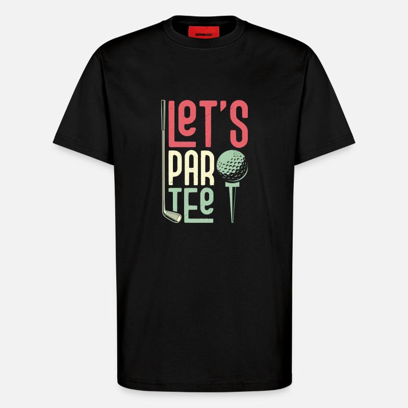 Let's Par Tee Golfer Golf - T-Shirt - made by SPREAD - SOLID BLACK