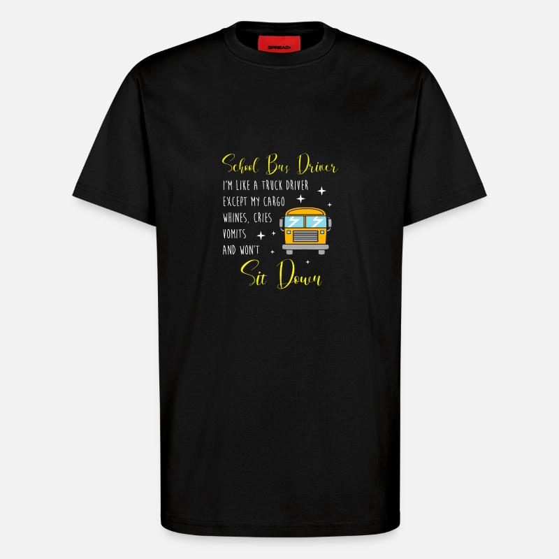 Schulbusfahrer Schulbus - T-Shirt - made by SPREAD - SOLID BLACK