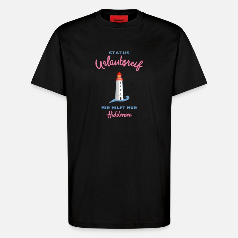 Hiddensee, Leuchtturm Dornbusch, Urlaubsreif - T-Shirt - made by SPREAD - SOLID BLACK