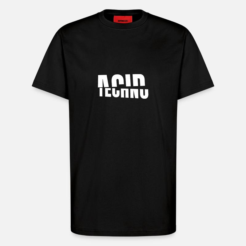 Acid Techno - T-Shirt - made by SPREAD - SOLID BLACK
