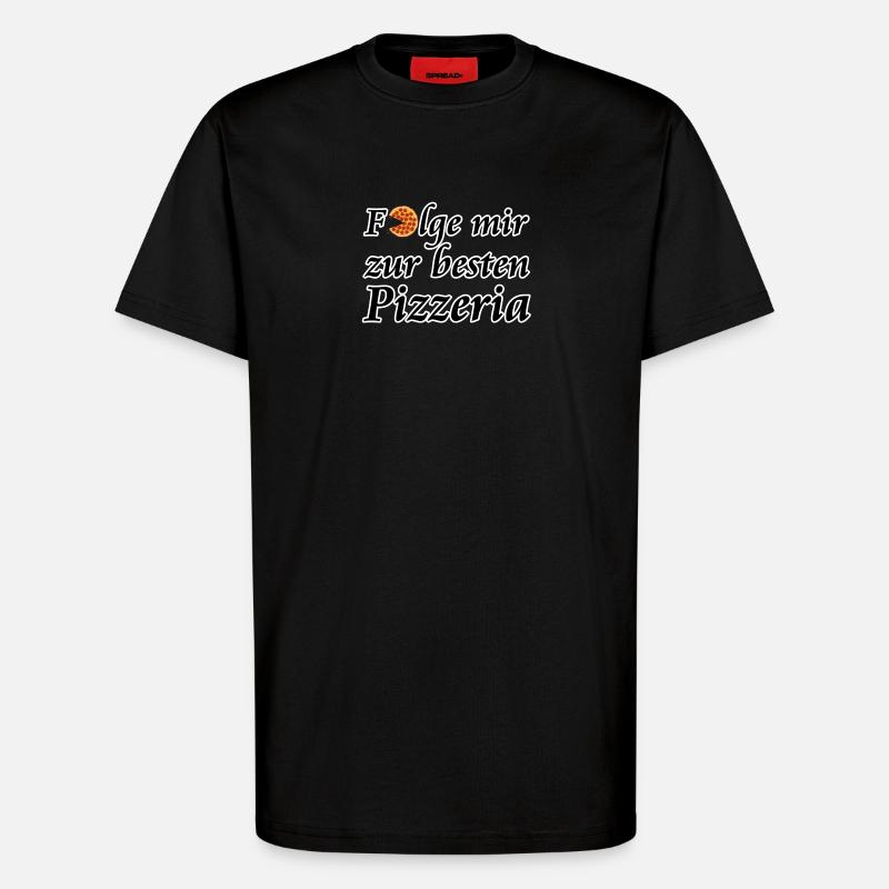Beste Pizzeria, Pizza, Fun, Geschenk - T-Shirt - made by SPREAD - SOLID BLACK