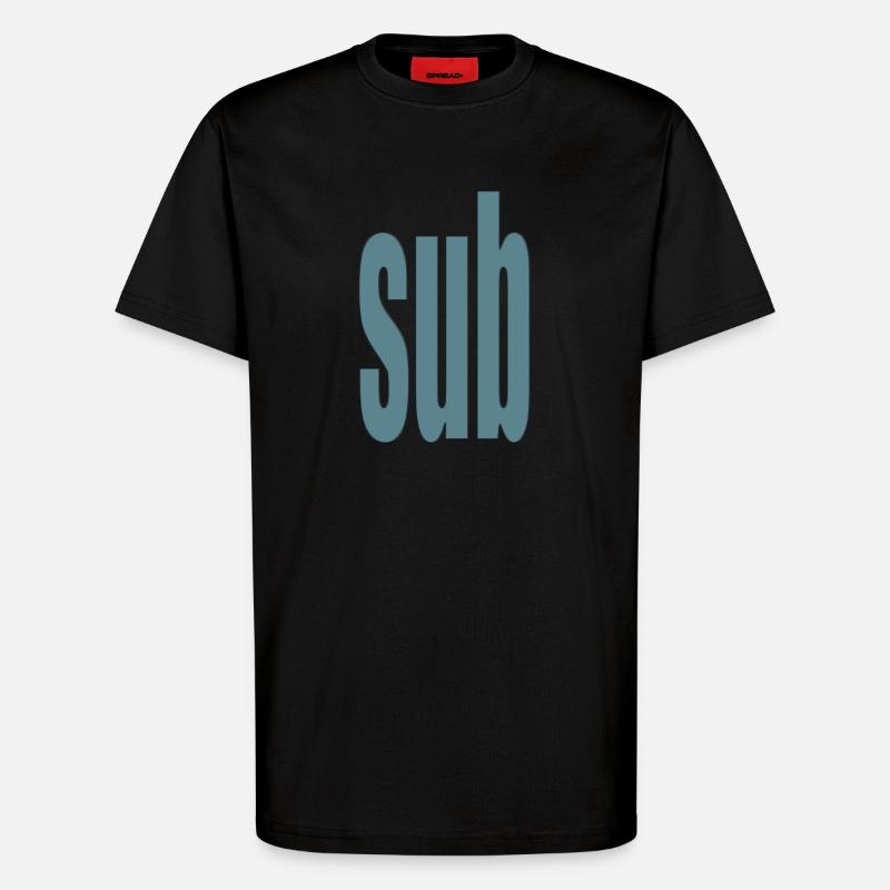 sub - T-Shirt - made by SPREAD - SOLID BLACK