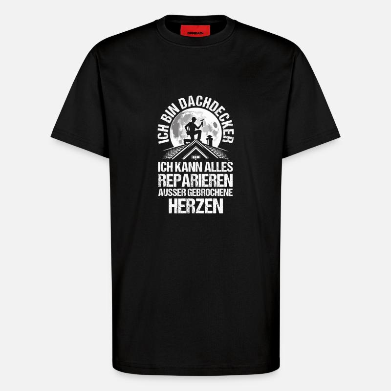 Dachdeckermeister Dachdecker - T-Shirt - made by SPREAD - SOLID BLACK