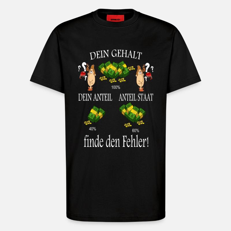 Finde den Fehler ! - T-Shirt - made by SPREAD - SOLID BLACK