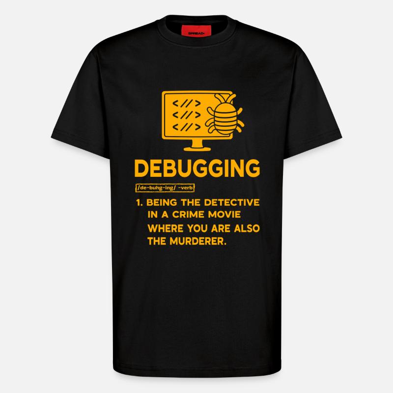 Debugging - T-Shirt - made by SPREAD - SOLID BLACK