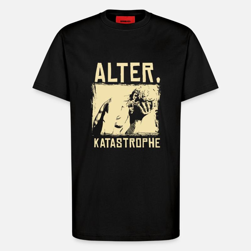 Alter Katastrophe - T-Shirt - made by SPREAD - SOLID BLACK