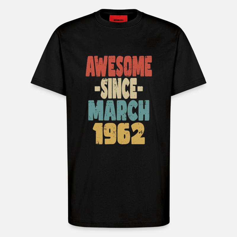 Génial mars 1962 - T-shirt bio décontracté fabriqué en UE - SOLID BLACK