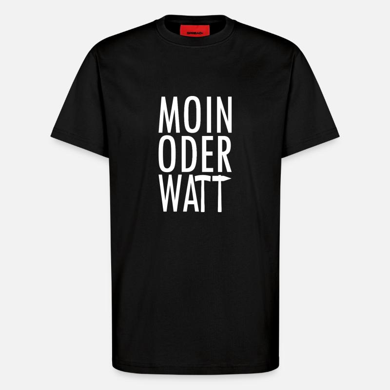 Moin oder Watt Ruhrpott - T-Shirt - made by SPREAD - SOLID BLACK