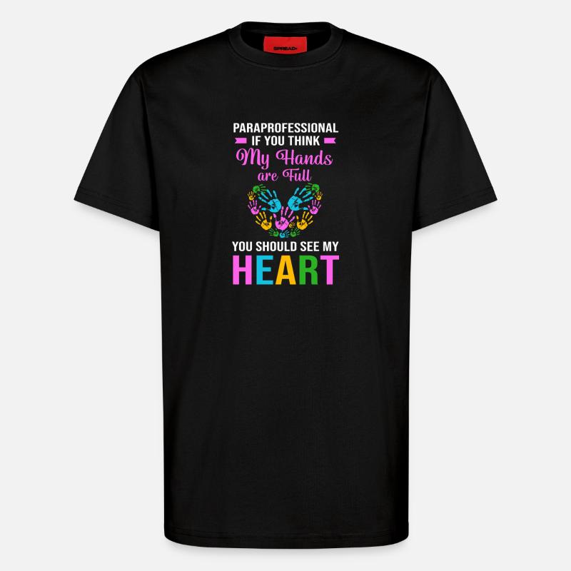 Paraeducator Lehrerassistent Paraprofessional - T-Shirt - made by SPREAD - SOLID BLACK