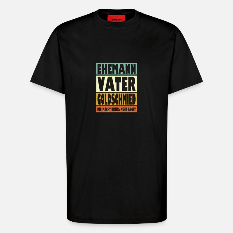 Gleisbauer Vater Ehemann Held - T-Shirt - made by SPREAD - SOLID BLACK