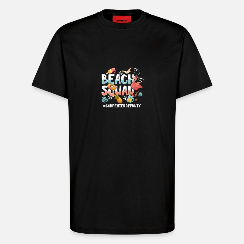 Carpenter Vacation Beach Group - T-Shirt - made by SPREAD - SOLID BLACK