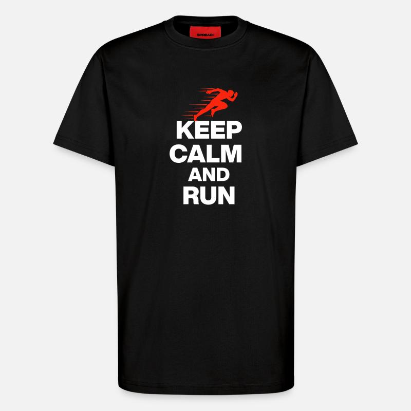 KEEP CALM AND RUN! - T-Shirt - made by SPREAD - SOLID BLACK
