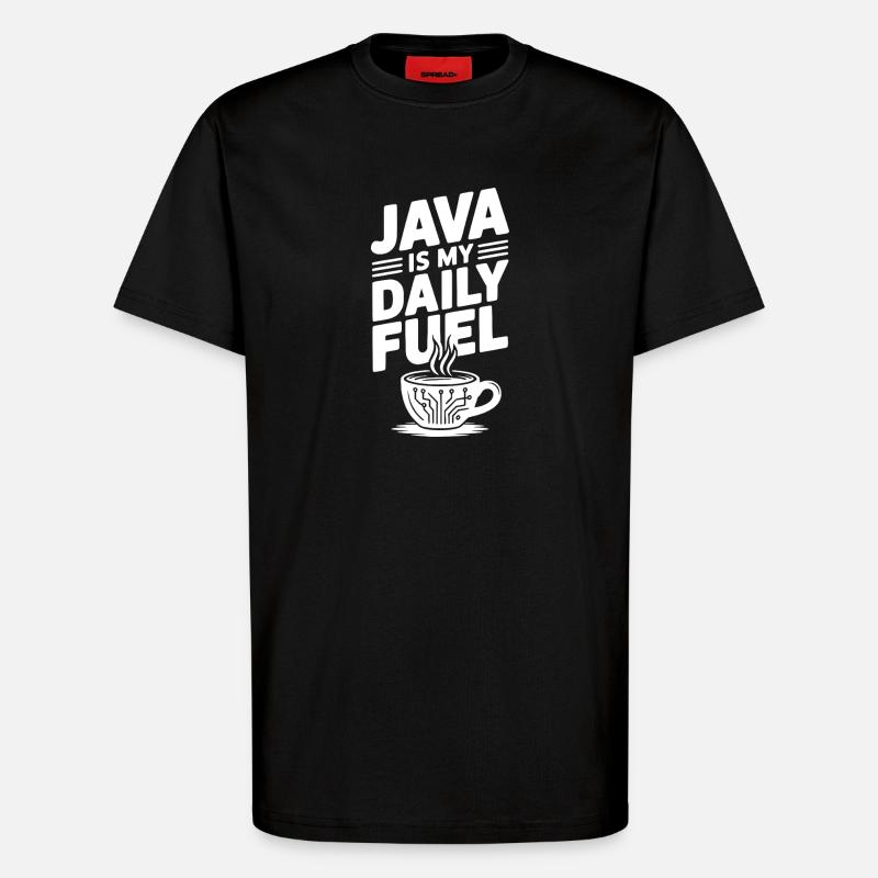 Java is My Daily Fuel - T-Shirt - made by SPREAD - SOLID BLACK