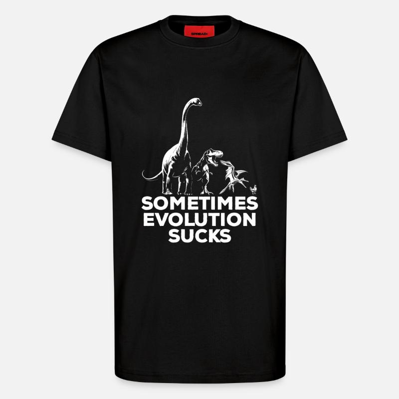 Parfois, l’évolution craint - Dinosaure - Poulet - T-shirt bio décontracté fabriqué en UE - SOLID BLACK