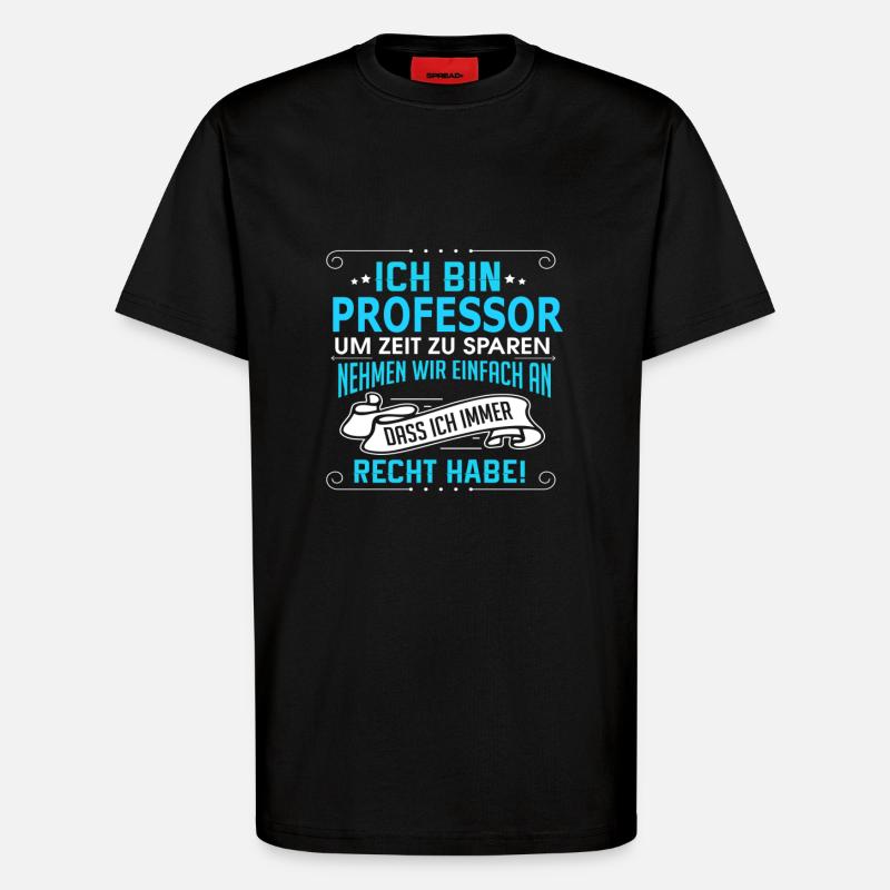 PROFESSOR - T-Shirt - made by SPREAD - SOLID BLACK