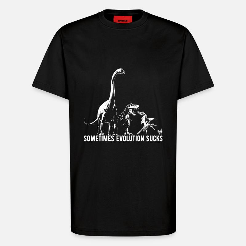 Sometimes Evolution sucks - Dinosaurier - Huhn - T-Shirt - made by SPREAD - SOLID BLACK