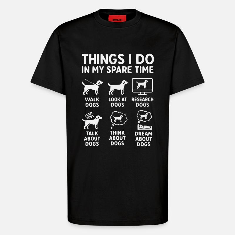 Lustiger Hunde Spruch Freizeit - T-Shirt - made by SPREAD - SOLID BLACK