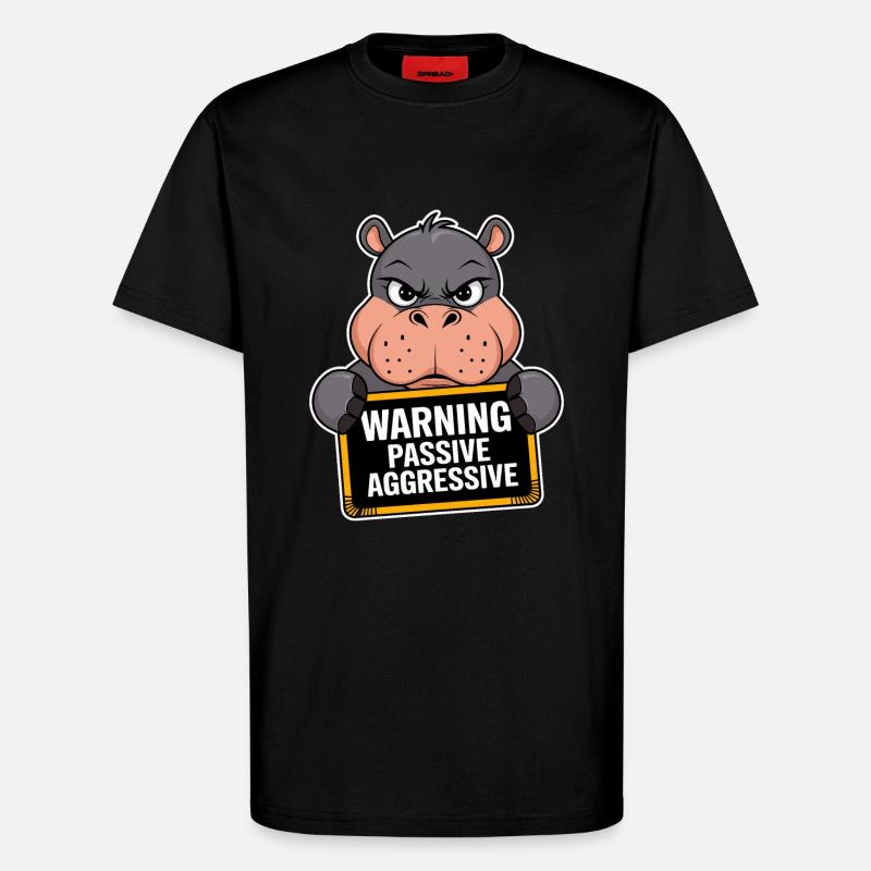 Warnung Passiv Aggressiv Nilpferd - T-Shirt - made by SPREAD - SOLID BLACK