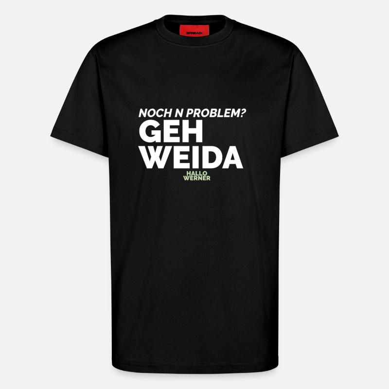 Hallo Werner 2 - T-Shirt - made by SPREAD - SOLID BLACK