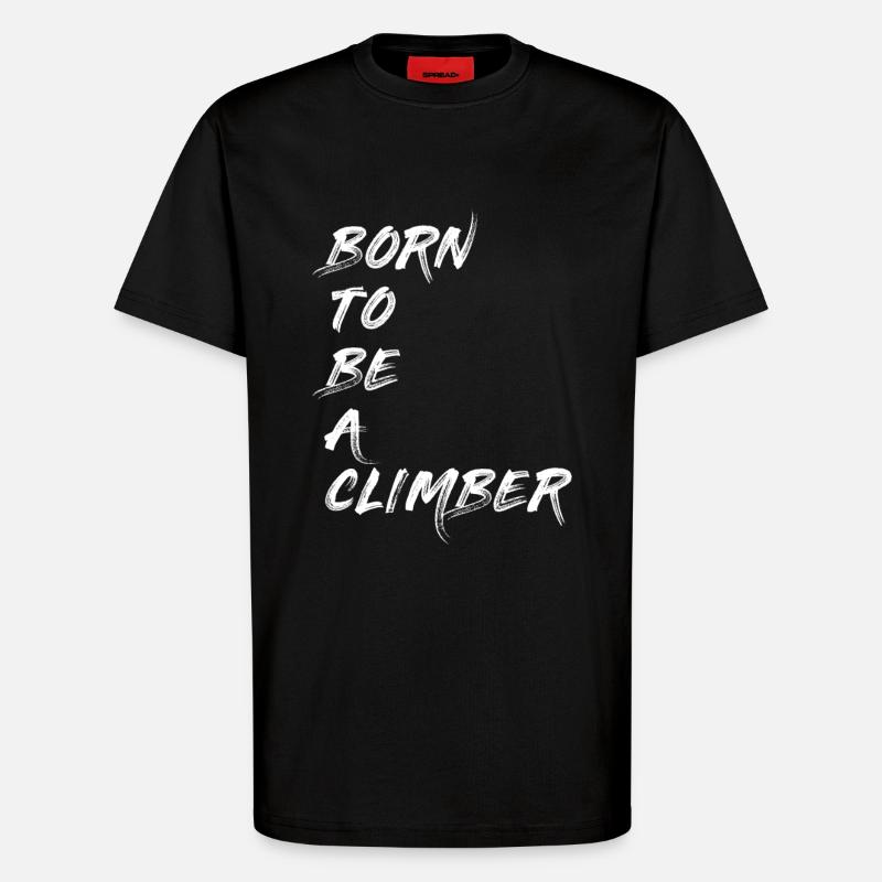 CLIMBER KLETTERER BOULDERER BERGSTEIGER GESCHENK - T-Shirt - made by SPREAD - SOLID BLACK