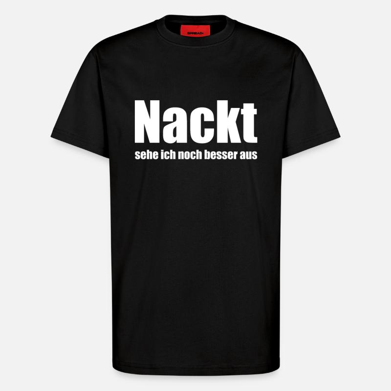 lustiger Spruch - T-Shirt - made by SPREAD - SOLID BLACK