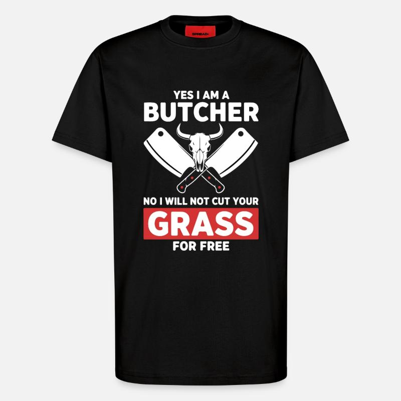 Humor-Schlächter schneidet kein Gras - T-Shirt - made by SPREAD - SOLID BLACK