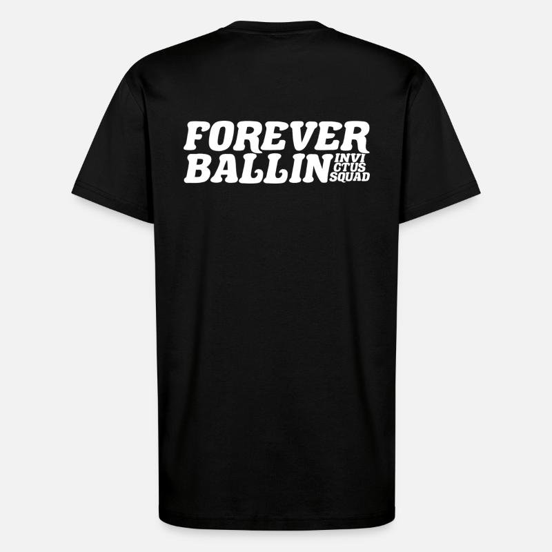 Forever Ballin Squad - T-Shirt - made by SPREAD - SOLID BLACK
