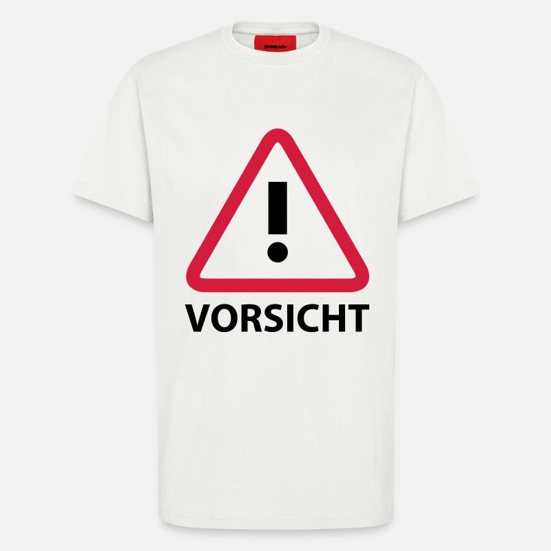 Vorsicht - T-Shirt - made by SPREAD - OFF WHITE
