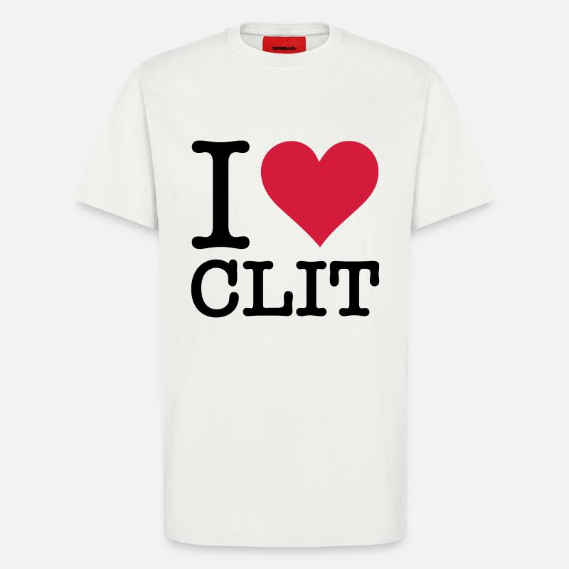 I love clitoris - T-Shirt - made by SPREAD - OFF WHITE