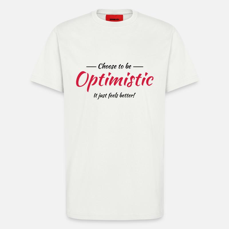 Choose to be optimistic - T-shirt bio décontracté fabriqué en UE - OFF WHITE