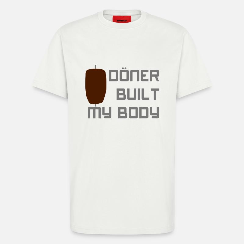 Döner built my body - T-Shirt - made by SPREAD - OFF WHITE