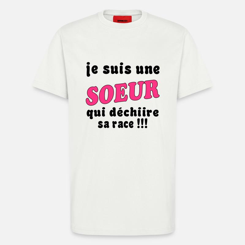 Ich bin eine SCHWESTER... - T-Shirt - made by SPREAD - OFF WHITE