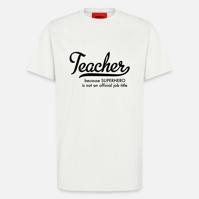 Lehrer - T-Shirt - made by SPREAD - OFF WHITE