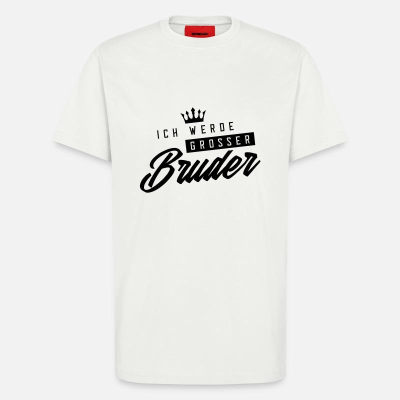ich werde grosser bruder krone - T-Shirt - made by SPREAD - OFF WHITE